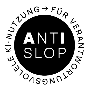 Anti-Slop – Verantwortungsvolle KI-Nutzung